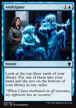 Anticipate⁣ - Dragons of Tarkir⁣ (Common)⁣ [45]