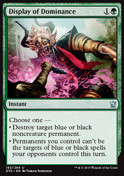 Display of Dominance⁣ - Dragons of Tarkir⁣ (Uncommon)⁣ [182]