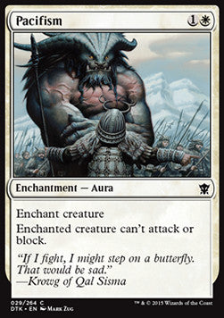 Pacifism⁣ - Dragons of Tarkir⁣ (Common)⁣ [29]