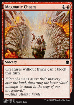 Magmatic Chasm⁣ - Dragons of Tarkir⁣ (Common)⁣ [148]