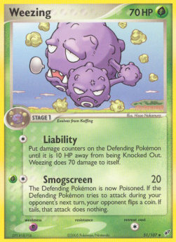 Weezing⁣ - EX Deoxys⁣ (Uncommon)⁣ [51]