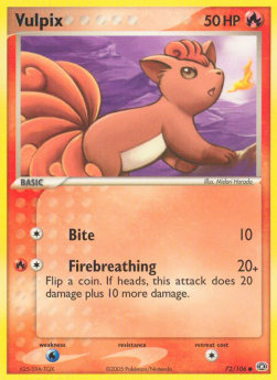Vulpix⁣ - EX Emerald⁣ (Common)⁣ [72]