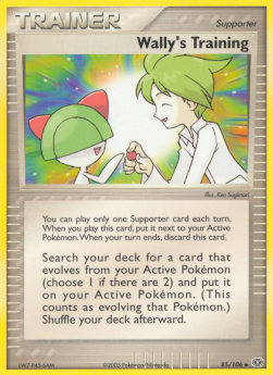 Wally's Training⁣ - EX Emerald⁣ (Uncommon)⁣ [85]