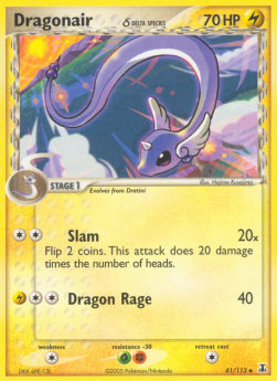 Dragonair δ Delta Species (Slam)⁣ - EX Delta Species⁣ (Uncommon)⁣ [41]