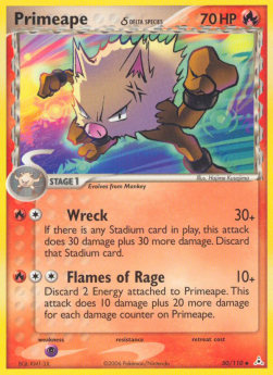 Primeape δ Delta Species⁣ - EX Holon Phantoms⁣ (Uncommon)⁣ [50]