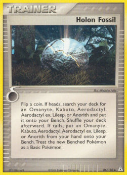 Holon Fossil⁣ - EX Holon Phantoms⁣ (Uncommon)⁣ [86]