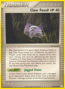 Claw Fossil⁣ - EX Holon Phantoms⁣ (Common)⁣ [91]