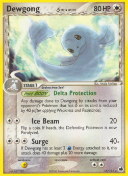 Dewgong δ Delta Species⁣ - EX Dragon Frontiers⁣ (Rare)⁣ [15]