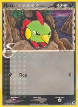 Natu δ Delta Species⁣ - EX Dragon Frontiers⁣ (Common)⁣ [55]