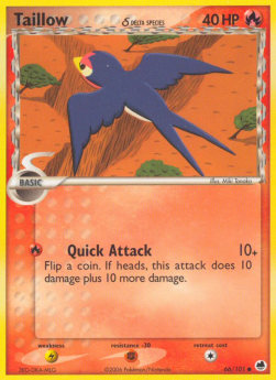 Taillow δ Delta Species⁣ - EX Dragon Frontiers⁣ (Common)⁣ [66]