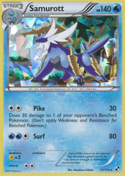 Samurott⁣ - Black & White⁣ (Holo Rare)⁣ [31]