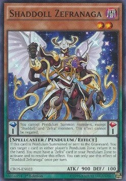 Shaddoll Zefranaga⁣ - Crossed Souls⁣ (Common)⁣ [022]
