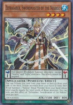 Zefrasaber, Swordmaster of the Nekroz⁣ - Crossed Souls⁣ (Common)⁣ [026]