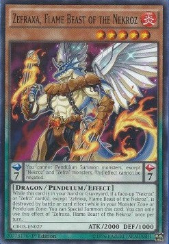 Zefraxa, Flame Beast of the Nekroz (V.1 - Common)⁣ - Crossed Souls⁣ (Common)⁣ [027]