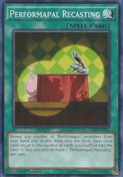 Performapal Recasting⁣ - Crossed Souls⁣ (Common)⁣ [052]