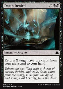 Death Denied⁣ - Modern Masters 2015⁣ (Common)⁣ [76]