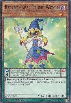 Performapal Trump Witch (V.1 - Common)⁣ - Star Pack Arc-V⁣ (Common)⁣ [027]