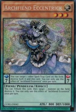 Archfiend Eccentrick - Clash of Rebellions (Secret Rare) [CORE-042]