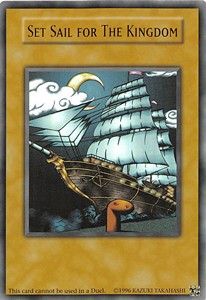 Set Sail for The Kingdom⁣ - Yugi's Legendary Decks⁣ (Special)⁣ [000]