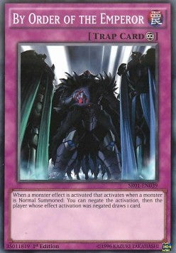 By Order of the Emperor - Structure Deck: Emperor of Darkness (Common) [SR01-039]