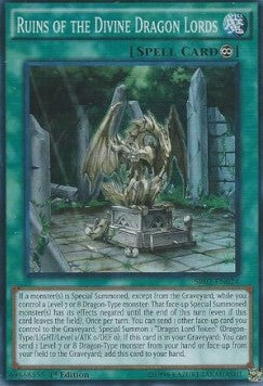 Ruins of the Divine Dragon Lords⁣ - Structure Deck: Rise of the True Dragons⁣ (Super Rare)⁣ [024]
