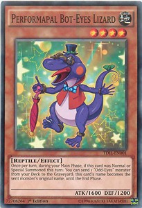 Performapal Bot-Eyes Lizard⁣ - The Dark Illusion⁣ (Common)⁣ [001]