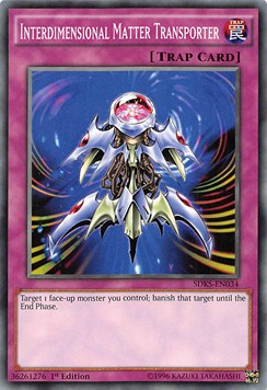 Interdimensional Matter Transporter - Structure Deck: Seto Kaiba (Common) [SDKS-034]