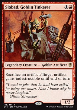 Slobad, Goblin Tinkerer⁣ - Commander 2016⁣ (Rare)⁣ [133]
