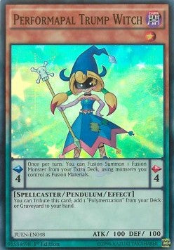 Performapal Trump Witch⁣ - Fusion Enforcers⁣ (Super Rare)⁣ [048]