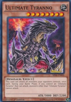 Ultimate Tyranno - Structure Deck: Dinosmasher's Fury (Common) [SR04-006]