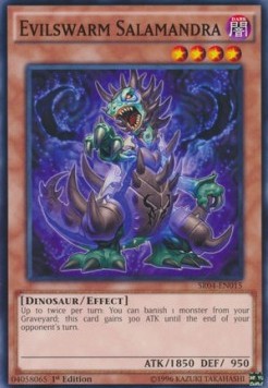 Evilswarm Salamandra⁣ - Structure Deck: Dinosmasher's Fury⁣ (Common)⁣ [015]