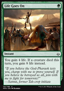 Life Goes On⁣ - Hour of Devastation⁣ (Common)⁣ [121]