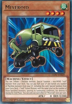 Mixeroid - Legendary Duelists (Rare) [LEDU-029]