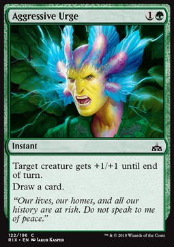 Aggressive Urge⁣ - Rivals of Ixalan⁣ (Common)⁣ [122]