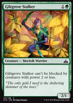 Giltgrove Stalker⁣ - Rivals of Ixalan⁣ (Common)⁣ [131]