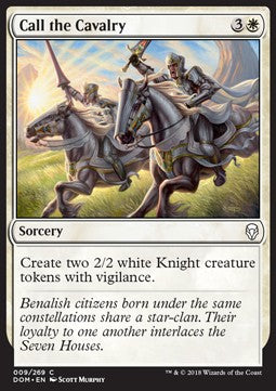 Call the Cavalry⁣ - Dominaria⁣ (Common)⁣ [9]