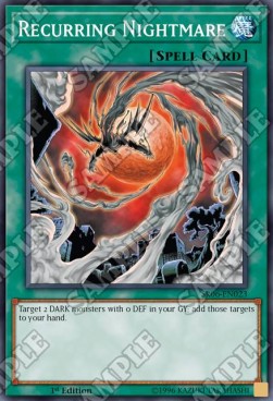 Recurring Nightmare - Structure Deck: Lair of Darkness (Common) [SR06-023]
