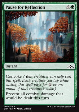 Pause for Reflection⁣ - Guilds of Ravnica⁣ (Common)⁣ [140]