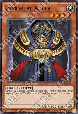 Immortal Ruler - Structure Deck: Zombie Horde (Common) [SR07-009]
