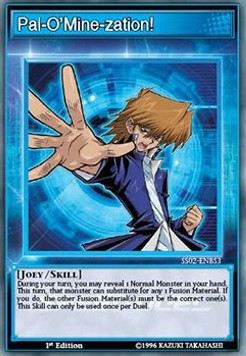 Pal-O'Mine-zation! (Skill) - Speed Duel Starter Decks: Duelists of Tomorrow (Common) [SS02-BS3]