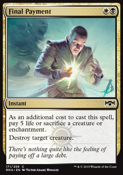 Final Payment⁣ - Ravnica Allegiance⁣ (Common)⁣ [171]