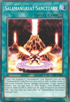 Salamangreat Sanctuary⁣ - Structure Deck: Soulburner⁣ (Common)⁣ [025]