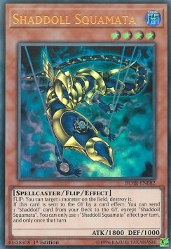 Shaddoll Squamata⁣ - Battles of Legend: Hero's Revenge⁣ (Ultra Rare)⁣ [082]