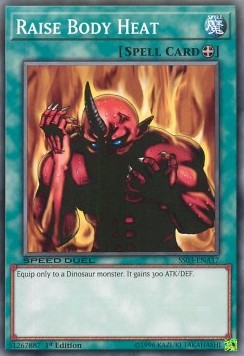 Raise Body Heat - Speed Duel Starter Decks: Ultimate Predators (Common) [SS03-A17]