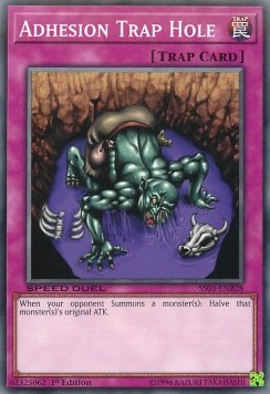 Adhesion Trap Hole⁣ - Speed Duel Starter Decks: Ultimate Predators⁣ (Common)⁣ [B28]