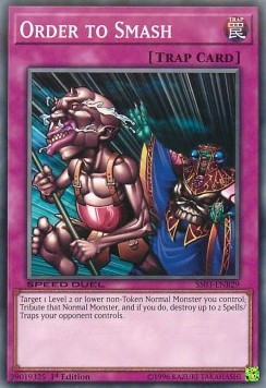 Order to Smash - Speed Duel Starter Decks: Ultimate Predators (Common) [SS03-B29]