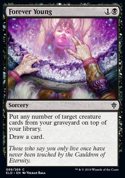Forever Young⁣ - Throne of Eldraine⁣ (Common)⁣ [89]