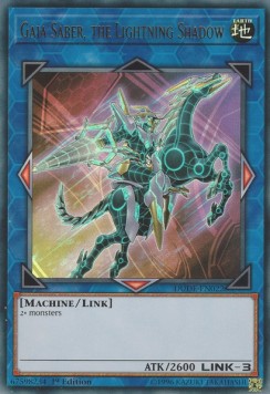 Gaia Saber, the Lightning Shadow⁣ - Duel Devastator⁣ (Ultra Rare)⁣ [022]