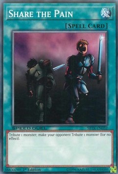 Share the Pain⁣ - Speed Duel: Trials of the Kingdom⁣ (Common)⁣ [032]