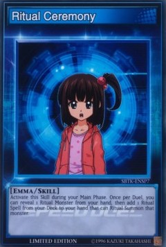 Ritual Ceremony (Skill) - Speed Duel: Trials of the Kingdom (Common) [SBTK-SP7]